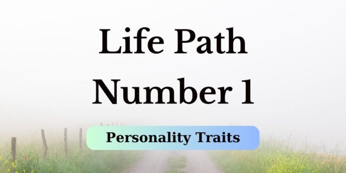 life path number 1 personality