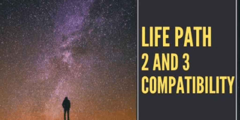 Life Path 2 And 3 Compatibility - Numerology Secrets Revealed