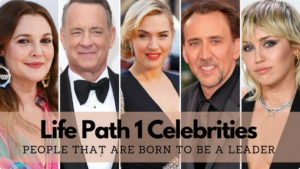 Profiles of Life Path 1 Celebrities