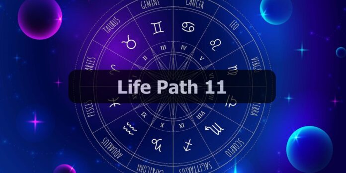 Life Path Number 11 Unlocking the Power Within