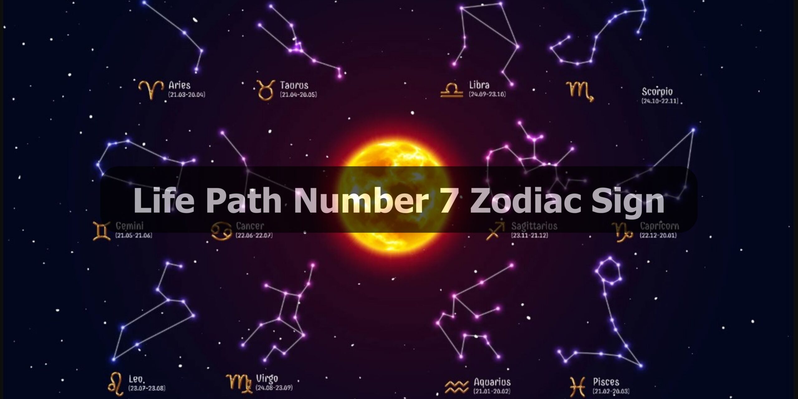 Life Path Number 7 Zodiac Sign