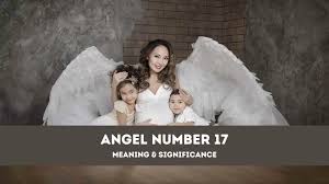 The Components and Symbolism of 17 Angel Number 
