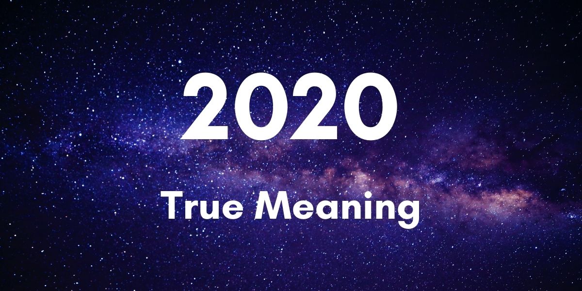 Signs from the Universe Through 2020 Angel Number