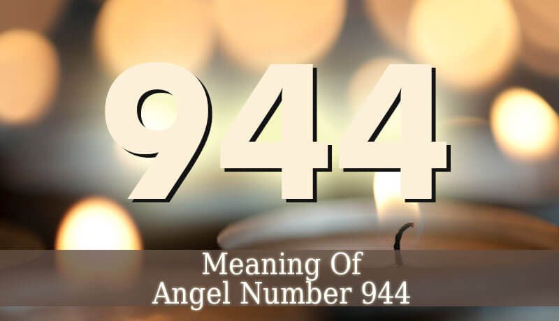 The Spiritual Significance and Symbolism of Angel Number 944