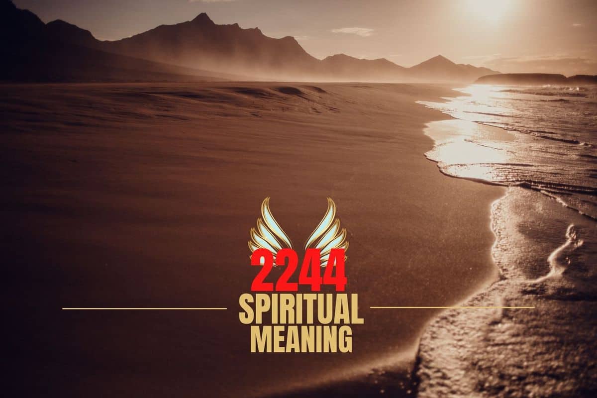 Spiritual Meaning of Angel Number 2244