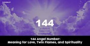 Spiritual Meaning of Angel Number 144
