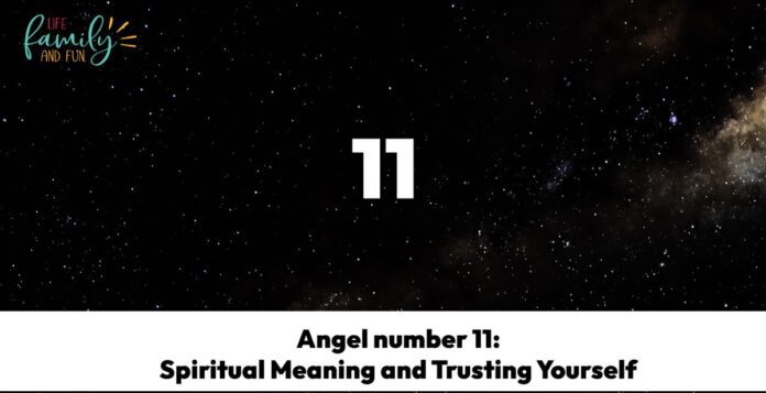 11 Angel Number All You Need To Know