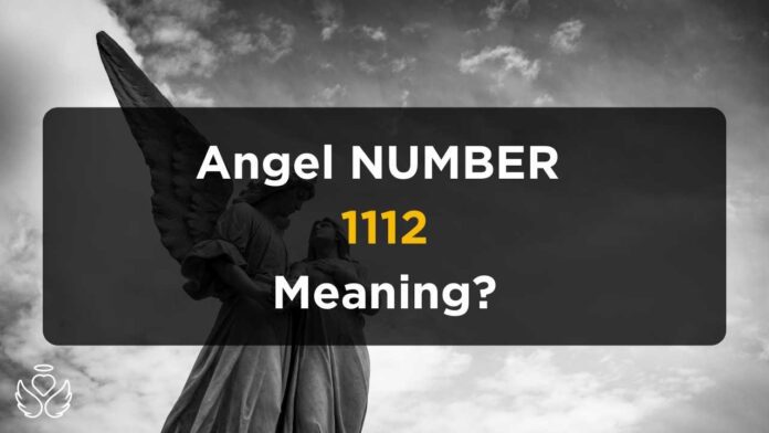 1112 Angel Number - All You Need To Know