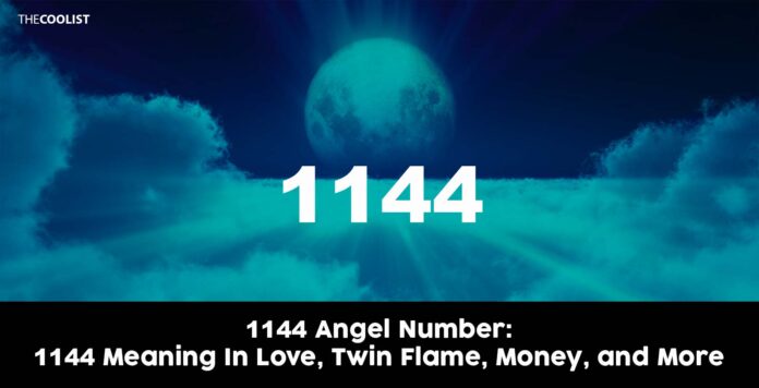 1144 Angel Number: 1144 Meaning In Love, Twin Flame, Money, and More