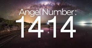 Meaning of Ange Number 1414 in Bible