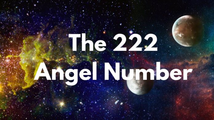 222 Angel Number - All You Need To Know