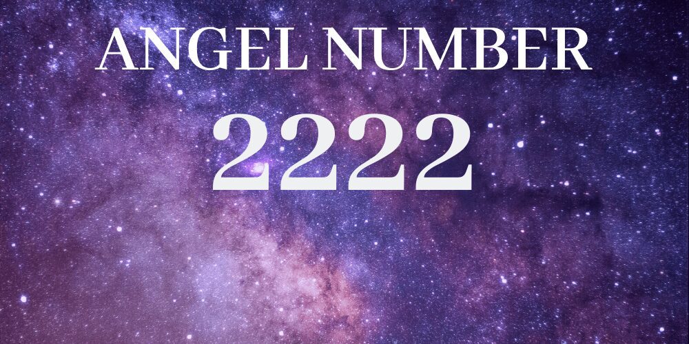 The Components and Symbolism of 2222 Angel Number