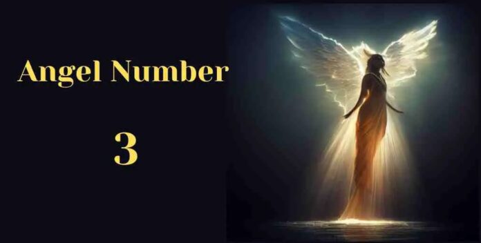 3 Angel Number - All You Need To Know