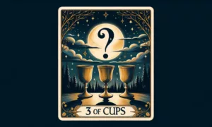 3 of Cups Tarot Card in Yes or No Questions