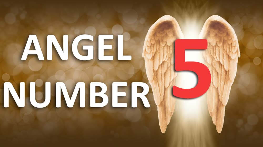 Spiritual Meaning of 5 Angel Number 