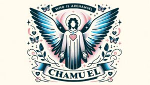 How Does Archangel Chamuel Respond
